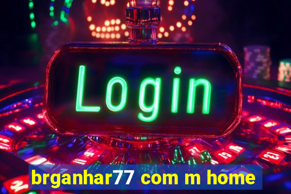 brganhar77 com m home